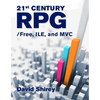 21st Century Rpg: /Free, Ile, and MVC - Paperback