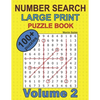 Number Search - Large Print - Puzzle Book - 100 Plus Puzzles - Volume 2 - Paperback