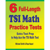 6 Full-Length TSI Math Practice Tests: Extra Test Prep to Help Ace the TSI Math Test - Paperback