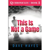 This Is Not A Game - Paperback