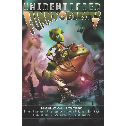 Unidentified Funny Objects 7 - Paperback