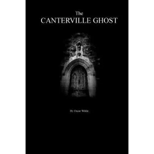 The Canterville Ghost By Oscar Wilde. - Paperback