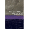 The Industrial Revolution: A Very Short Introduction - Paperback