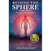 Beyond the Sphere: Encounters with the Divine - Paperback