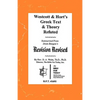 Westcott & Hort's Greek Text & Theory Refuted - Paperback