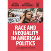 Race and Inequality in American Politics: An Imperfect Union - Paperback