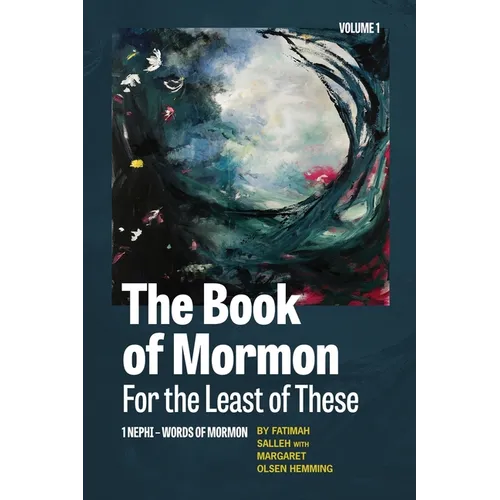 The Book of Mormon for the Least of These, Volume 1 - Paperback