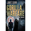 Gorilla Warfare: A Jack Grant Thriller - Hardcover