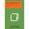 Divine Providence and the Problem of Evil: A Translation of St. Augustine's de Ordine - Paperback