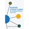 Power Structures in International Politics - Paperback