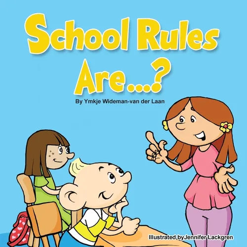 School Rules Are...? - Paperback