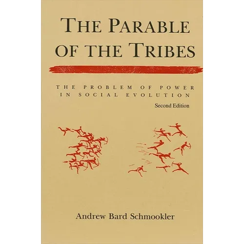 The Parable of the Tribes - Paperback