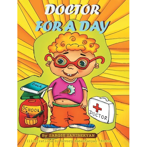 Doctor for a Day - Hardcover