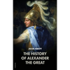 The History of Alexander the Great: Makers of History - Hardcover