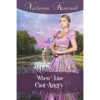 When Jane Got Angry: A Pride and Prejudice Novella - Paperback