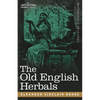 The Old English Herbals - Paperback