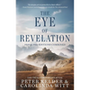 The Eye of Revelation 1939 & 1946 Editions Combined: The True Five Tibetan Rites - Paperback