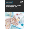 Women's Economic Thought in the Romantic Age: Towards a Transdisciplinary Herstory of Economic Thought - Paperback