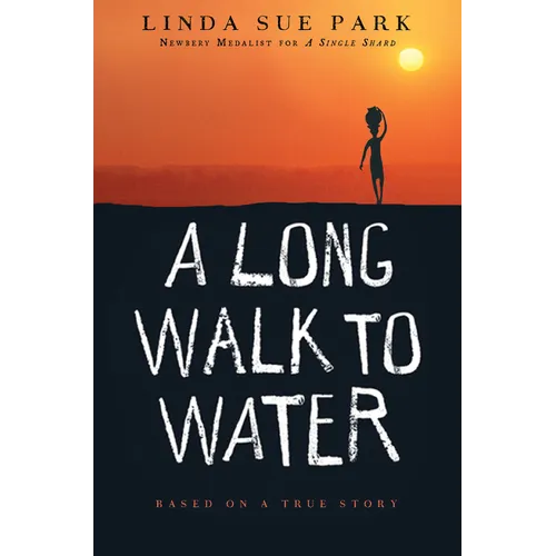 A Long Walk to Water: Based on a True Story - Paperback