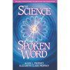 The Science of the Spoken Word - Paperback