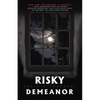 Risky Demeanor - Paperback