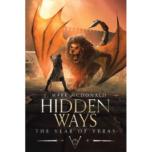 Hidden Ways: The Year of Veras Book 2 - Paperback