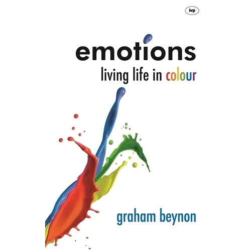 Emotions: Living Life in Colour - Paperback