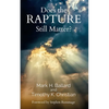 Does the Rapture Still Matter? - Paperback