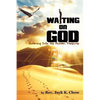 The Practice of Waiting on God - Paperback
