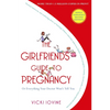 The Girlfriends' Guide to Pregnancy - Paperback