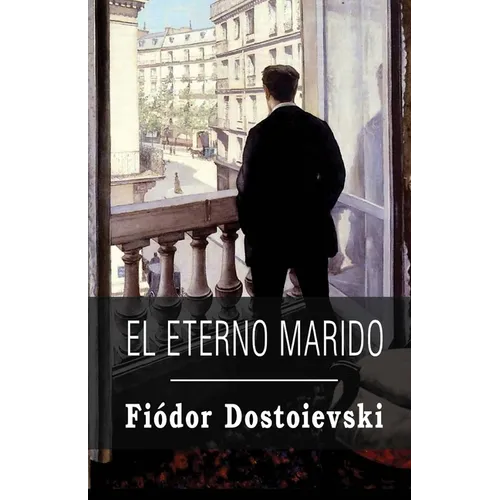 El eterno marido - Paperback