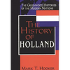 The History of Holland - Hardcover