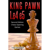 King Pawn 1.e4 e5: Second Edition - Chess Opening Games - Paperback