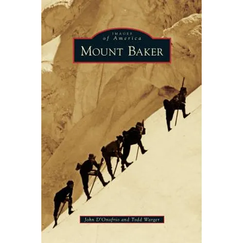 Mount Baker - Hardcover