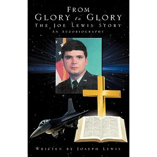 From Glory to Glory - Hardcover