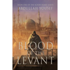 Blood of the Levant - Hardcover