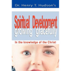 Spiritual Development: Growing Gracefully - Paperback