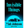 Invisible Things - Paperback