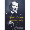 Kit Carson's Autobiography - Paperback