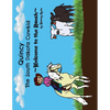 Quincy the South Dakota Cowkid: Welcome to the Ranch - Paperback