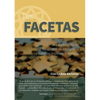 Tus facetas: - una exploración de los centros de inteligencia y nuestros impulsos instintivos - Paperback