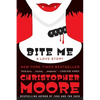 Bite Me: A Love Story - Paperback