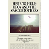 Here to Help: UFOs and the Space Brothers - Paperback