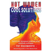 Hot Women Cool Solutions - Paperback