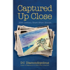 Captured Up Close: 20th Century Short-Short Stories - Paperback