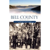 Bell County, Kentucky: A Brief History - Hardcover