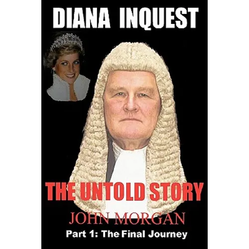 Diana Inquest: The Untold Story - Paperback