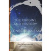 The Origins and History of Consciousness - Paperback