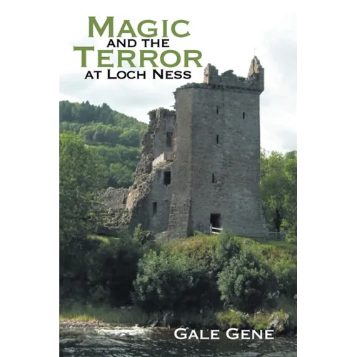 Magic and the Terror at Loch Ness - Paperback