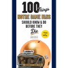 100 Things Notre Dame Fans Should Know & Do Before They Die - Paperback